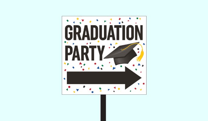 A black, white and multicoloured graduation party yard sign.