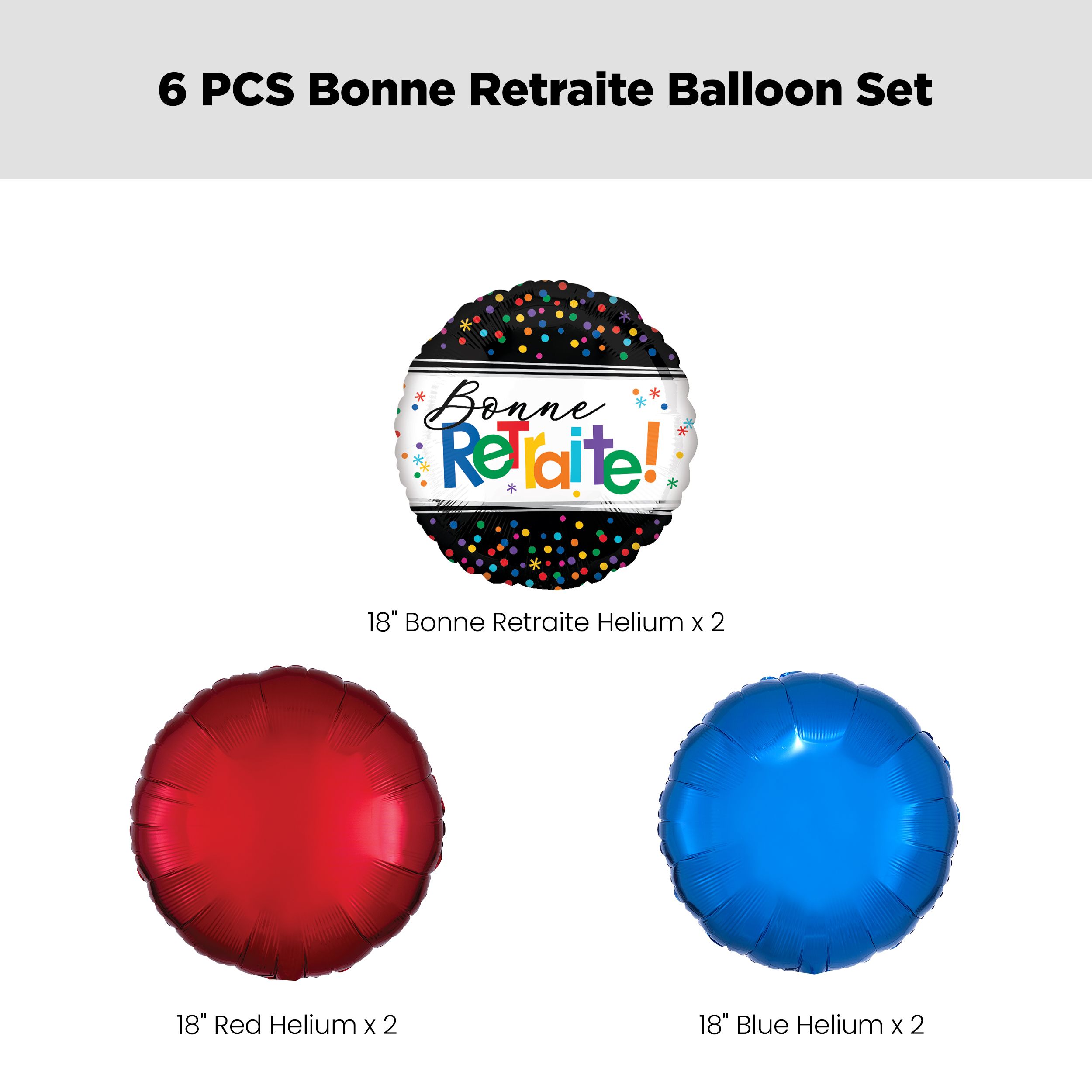 "Bonne Retraite" French Round Satin Foil Balloon Bouquet with Foil Balloons, Multi-Coloured, 6-pk, Helium Inflation & Ribbon Included for Retirement Front_Flat