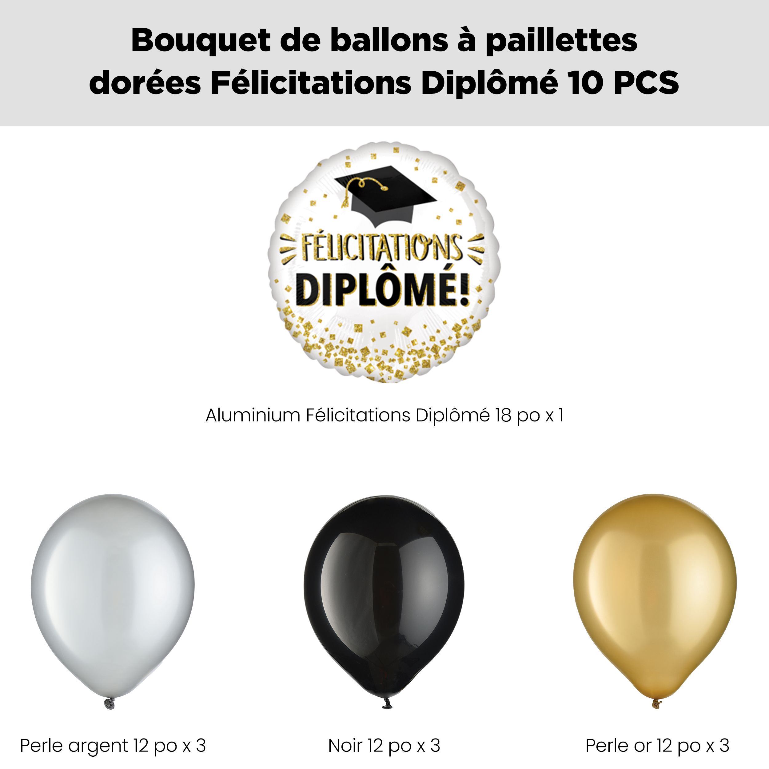 Bouquet de ballons scintillants «&nbsp;Félicitations Diplôme!&nbsp;» «&nbsp;Congrats Grad!&nbsp;» avec ballons en latex noirs, dorés et argentés, paq. 10, gonflage à l'hélium et ruban inclus Front_Flat