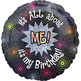 Ballon en aluminium satiné rond It's All About Me! It's My Birthday, noir/multicolore, 18 po, gonflement à l'hélium et ruban inclus, pour fête d'anniversaire Front_Flat