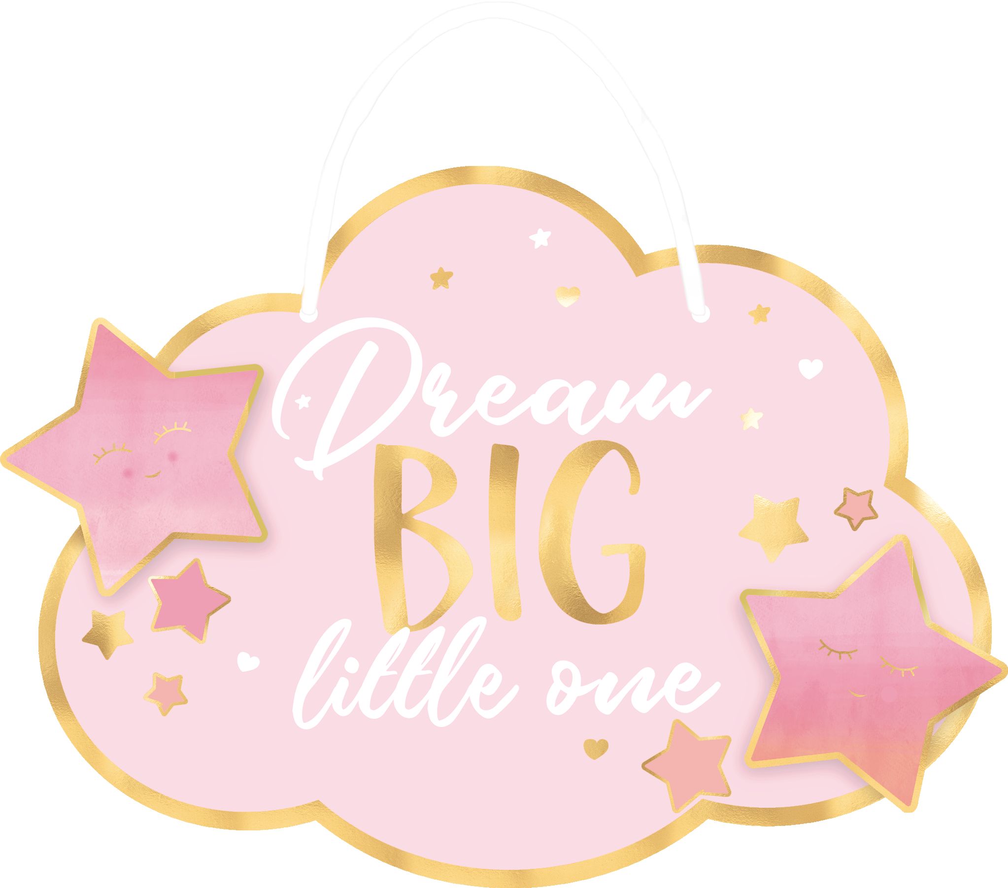 "Dream Big Little One" Hanging Sign Decoration, Gold/Pink, 13.5-in, for Baby Shower Front_Flat