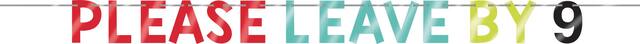 Metallic Please Leave By 9 Letter Banner Front_Flat