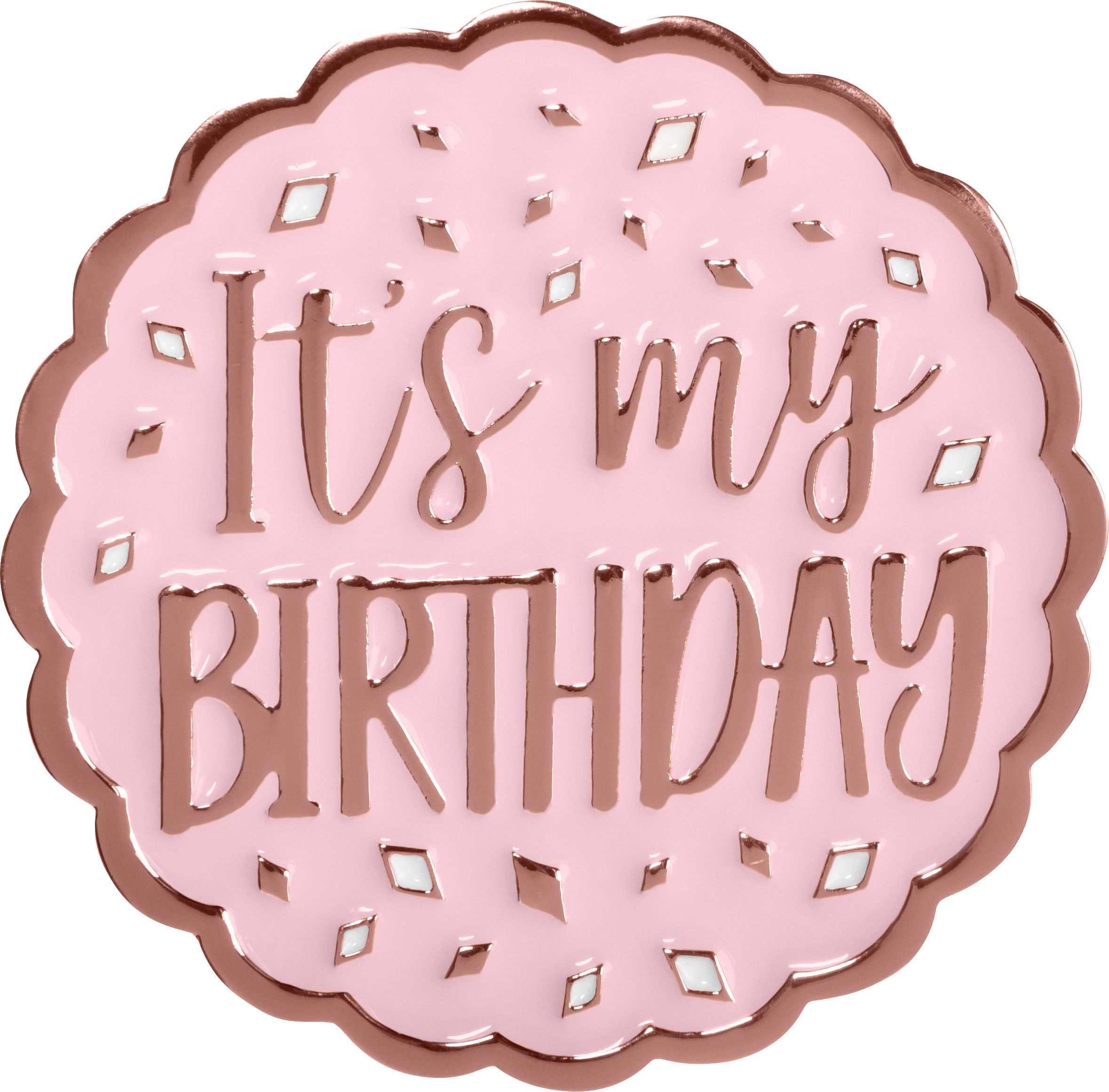 Blush Birthday "It's My Birthday" Enamel Button Pin, Pink/Rose Gold, One Size, Wearable Accessory for Birthdays Front_Flat