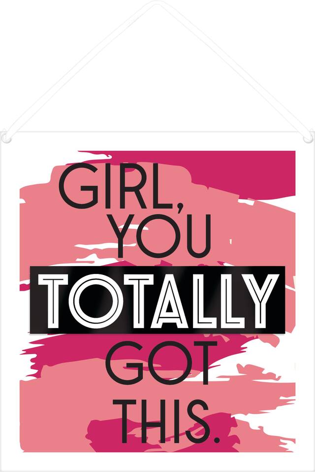Affiche Girl, You Totally Got This Front_Flat