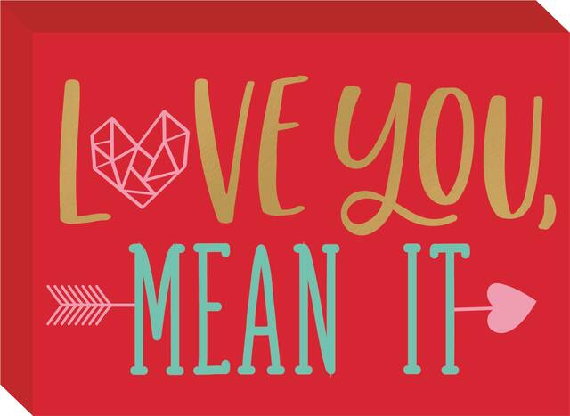 Love You, Mean It Block Sign Front_Angled_Right