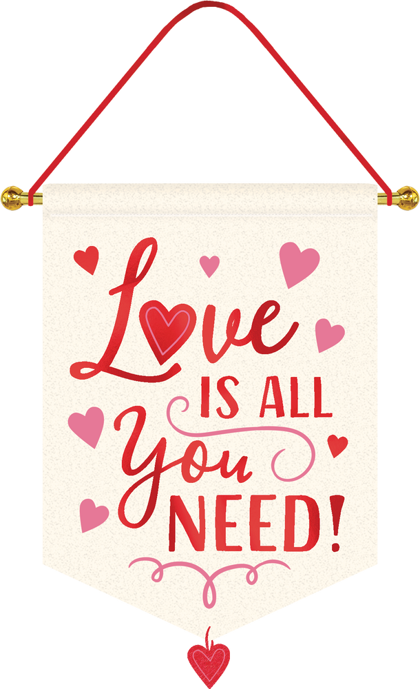 Love is All You Need Fabric Sign Party City