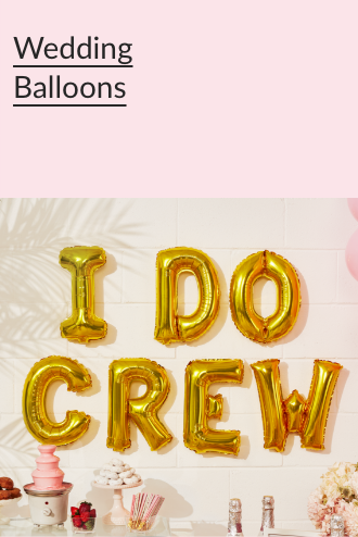 Balloons spelling out "I Do Crew".